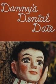 Danny's Dental Date series tv