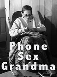 Phone Sex Grandma series tv