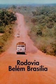 Rodovia Belém - Brasília (1973)