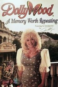 Dollywood: A Memory Worth Repeating series tv