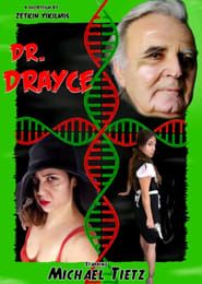 Dr. Drayce series tv