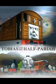 Tobias and the Half-Pariah series tv