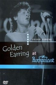 Golden Earring: At Rockpalast series tv