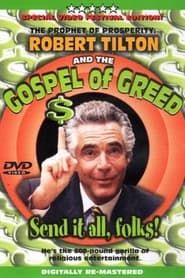 The Prophet of Prosperity: Robert Tilton and the Gospel of Greed series tv