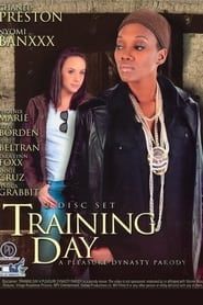 Training Day: A XXX Parody (2011)