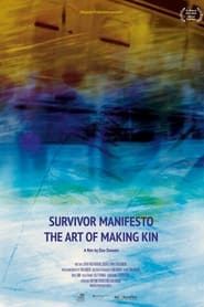 Image Survivor Manifesto - The Art of Making Kin 2022