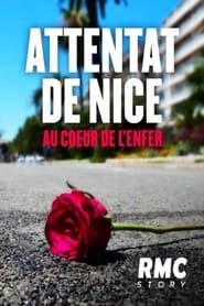 Attentat de Nice : Au coeur de l'enfer series tv