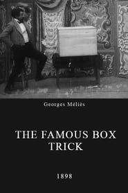 The Famous Box Trick 1898 streaming