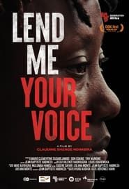 Lend Me Your Voice series tv