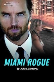 watch Miami Rogue
