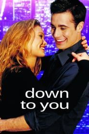 Down to You series tv