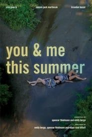 You and Me This summer (2022)