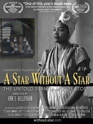 Image A Star Without a Star: The Untold Juanita Moore Story