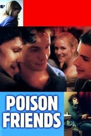 Poison Friends series tv
