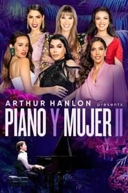 Image Arthur Hanlon Presents: Piano y Mujer II