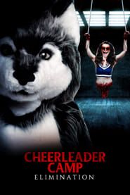 Cheerleader Camp 3: Elimination series tv