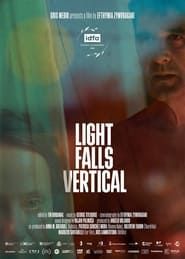 Light Falls Vertical series tv