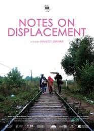 Image Notes on Displacement 2022
