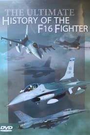 The Ultimate History of the F16 Fighter series tv