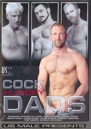 Cock Hungry Dads (2008)