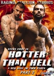 Hotter Than Hell: Part 2 (2008)