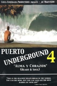 Puerto Underground 4: Alma y Corazón series tv