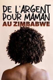 Image De l’argent pour maman au Zimbabwe