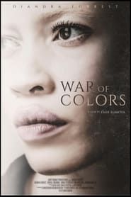 War of Colors series tv