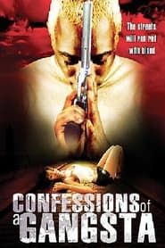 Confessions of a Gangsta series tv