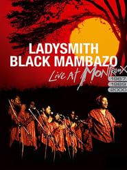 Ladysmith Black Mambazo: Live at Montreux 2000 series tv