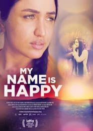 Image My name is Happy : Je m'appelle chance
