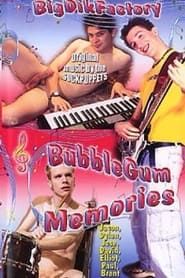 BubbleGum Memories (2003)