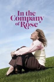 In the Company of Rose (2023)