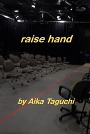 Raise Hand-hd