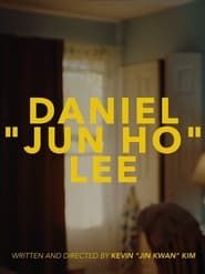 Daniel “Jun Ho” Lee series tv