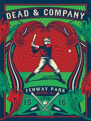 Dead & Company 2016-07-15 Fenway Park, Boston, MA