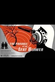 Image The Parable of the Leaf Blower