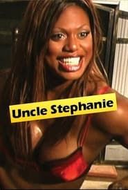 Uncle Stephanie series tv
