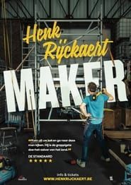 Henk Rijckaert - Maker-hd
