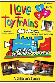 Image I Love Toy Trains: Parts 1-3