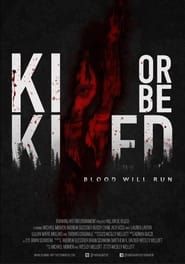 Kill or Be Killed series tv
