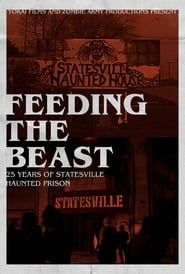 Image Feeding the Beast: 25 Years of Statesville Haunted Prison
