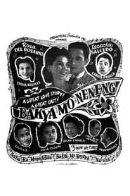 Bakya mo Neneng 1947 streaming