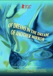Of Dreams in the Dream of Another Mirror series tv