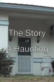 Image The Story of a Haunting 2010