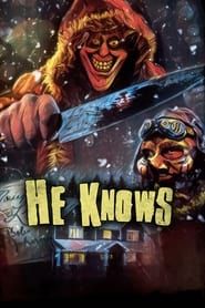 He Knows-hd