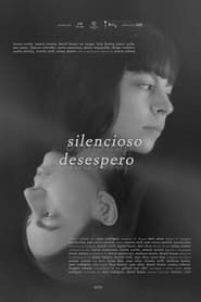 Silencioso Desespero (2019)