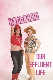 Kath & Kim: Our Effluent Life series tv