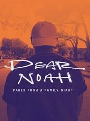 Image Dear Noah: Pages From a Family Diary