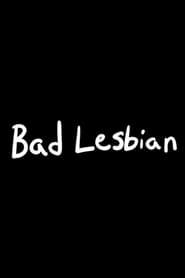Bad Lesbian series tv